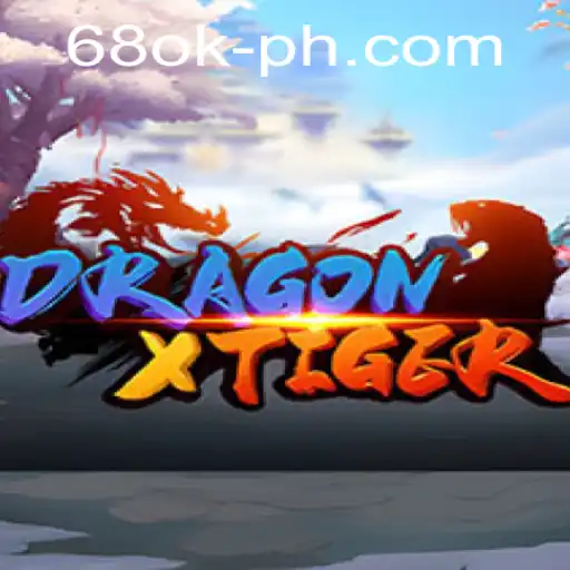 The Mesmerizing World of DragonXTiger and the Alluring Note of 68 OK